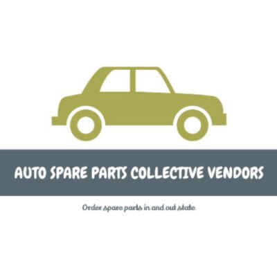 AUTO SPARE PARTS COLLECTIVE VENDORS